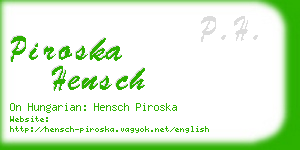 piroska hensch business card